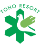 TOHO RESORT